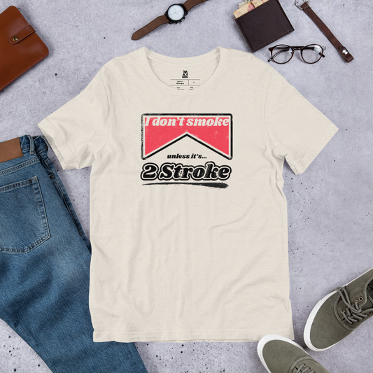 2 Stroke Smoke - Unisex t-shirt